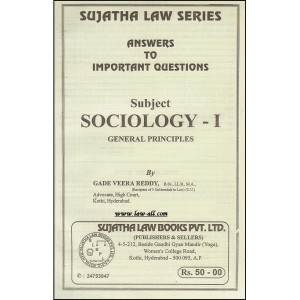 Sujatha's Sociology - I (General Principles) For BSL & LL.B by Gade Veera Reddy